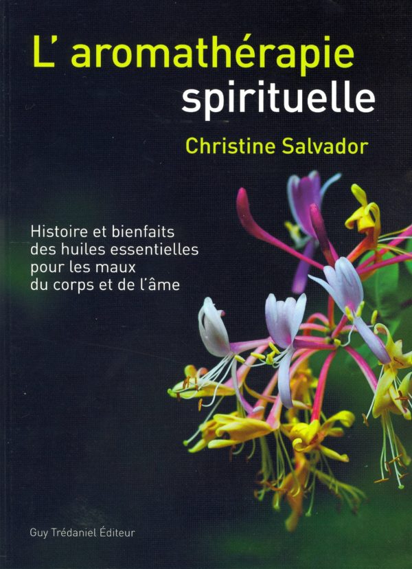 L'aromathérapie spirituelle