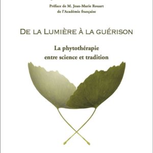 de la lumière à la guérison